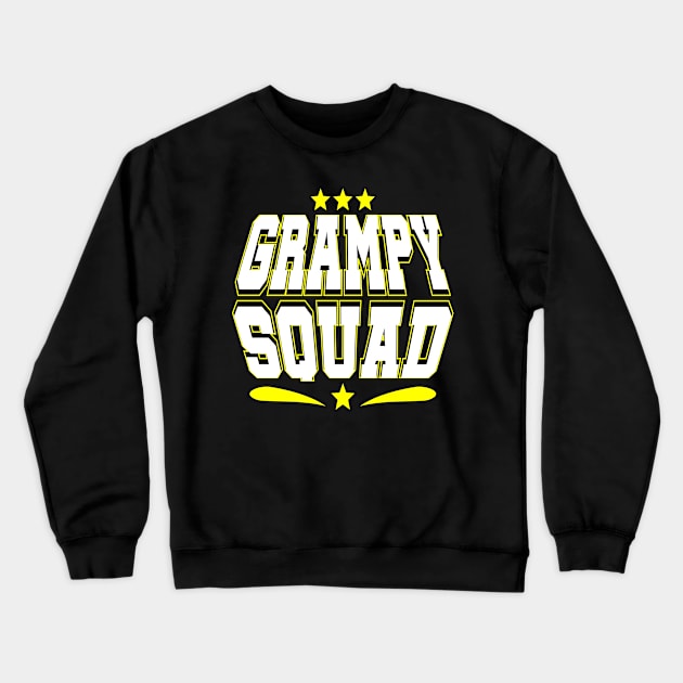 Grampy Squad Funny Saying Typography Yellow Crewneck Sweatshirt by JaussZ